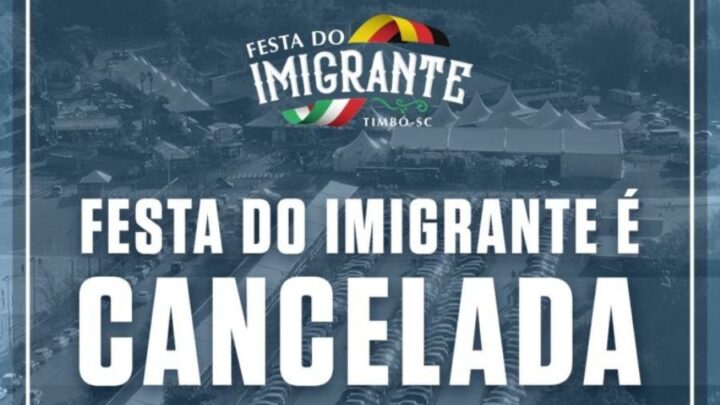 Timbó – Festa do Imigrante 2021 é cancelada