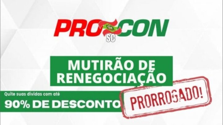 PROCON SC prorroga até sexta mutirão de renegociação de dívidas
