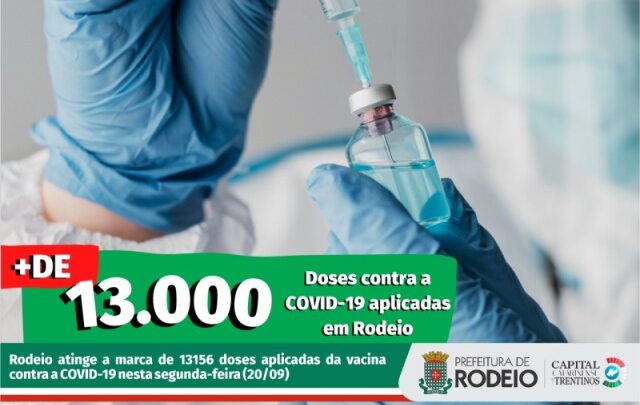 Covid-19: Rodeio chega na marca de 13 mil doses aplicadas