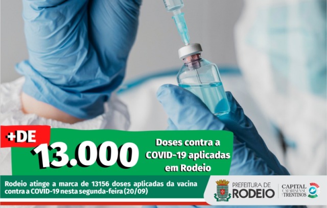 Covid-19: Rodeio chega na marca de 13 mil doses aplicadas Covid-19: Rodeio chega na marca de 13 mil doses aplicadas