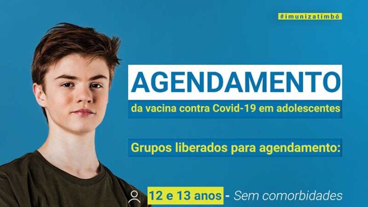 Timbó inicia vacinação contra Covid-19 em adolescentes com 12 e 13 anos através de agendamento