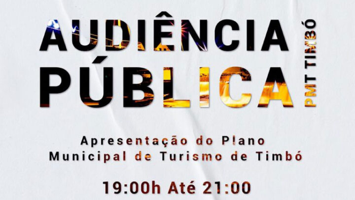 Fundação de Cultura e Turismo de Timbó realiza Audiência Pública para apresentação do Plano Municipal de Turismo