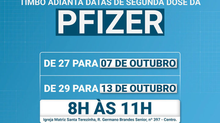 Timbó adianta datas de segunda dose da vacina Pfizer