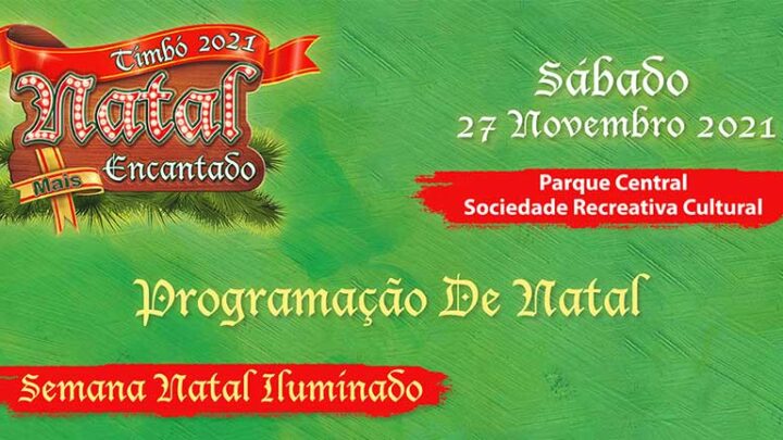 Natal Mais Encantado de Timbó inicia neste sábado com Semana Natal Iluminado
