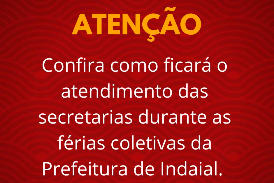 Prefeitura de Indaial realiza férias coletivas e escala para serviços essenciais