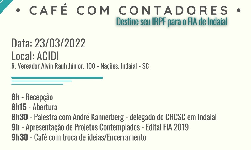Evento “Café com Contadores” orienta sobre destinação do IR para apoio a projetos com crianças e adolescentes de Indaial
