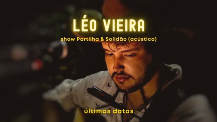 No mês de abril, Léo Vieira se apresenta em show intimista nas cidades de Rodeio, Rio do Cedros e Timbó, na mini-turnê Partilha & Solidão