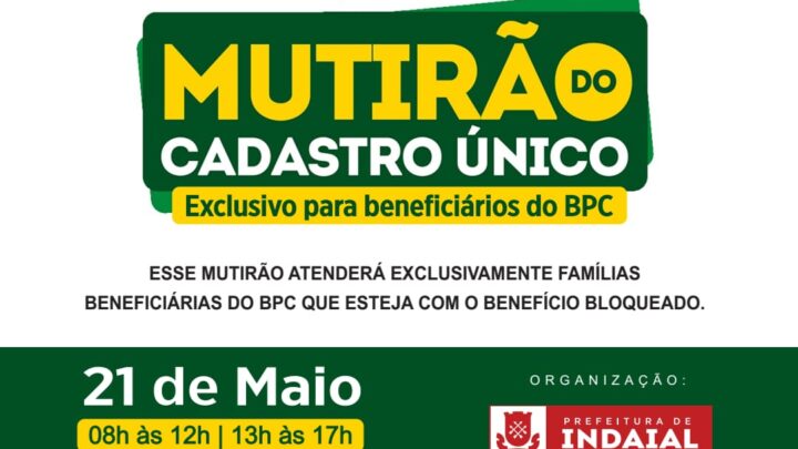 Mutirão do Cadastro Único exclusivo para beneficiários do BPC acontece neste sábado (21)