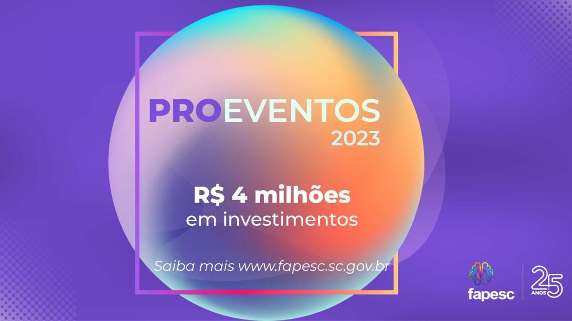 Fapesc destina R$ 4 milhões para eventos de ciência, tecnologia e inovação