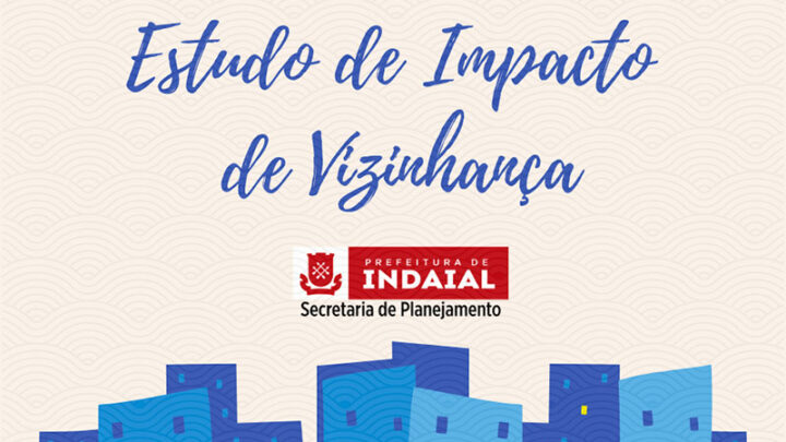 Indaial – Secretaria de Planejamento orienta empreendedores sobre o Estudo de Impacto de Vizinhança