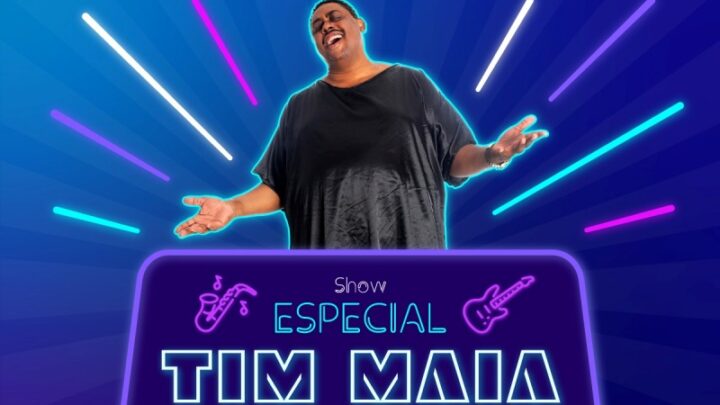 Especial Tim Maia ocorre neste sábado, 16 de julho, no Teatro Carlos Gomes, em Blumenau