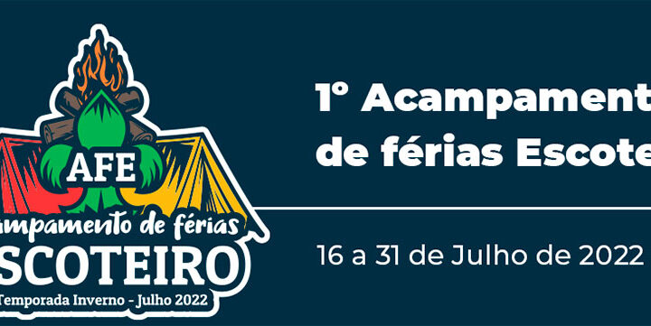 Coluna Escoteira – por Rogerio Gessner 22/07/2022