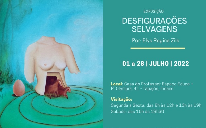 Espaço FIC na Casa do Professor sedia exposição “Desfigurações Selvagens” de Elys Regina Zils