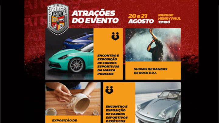 Timbó – Vem aí o 1º Borck Festival e Encontro e Exposição de carros esportivos e da marca Porsche
