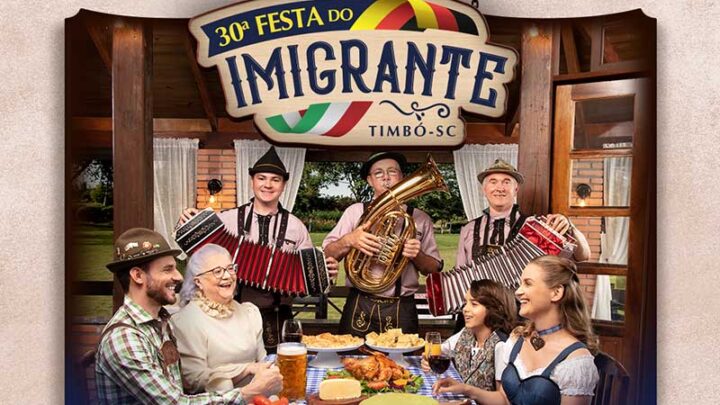 Timbó – Confira a programação da 30ª Festa do Imigrante