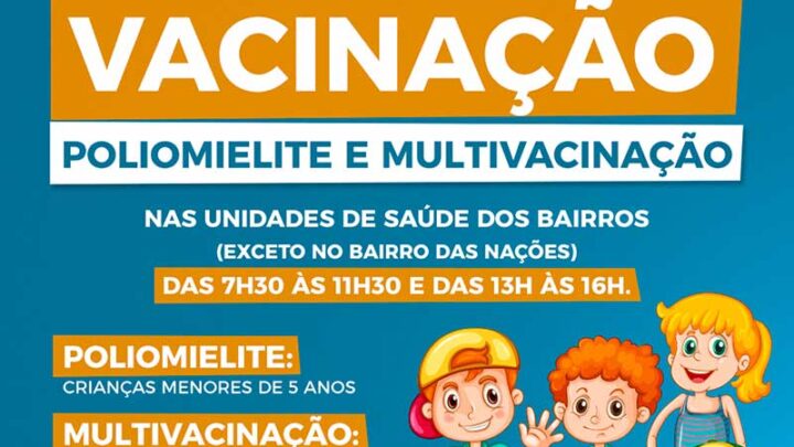 Timbó inicia Campanha contra a Poliomielite e de Multivacinação