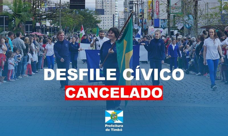 Desfile Cívico é cancelado em Timbó