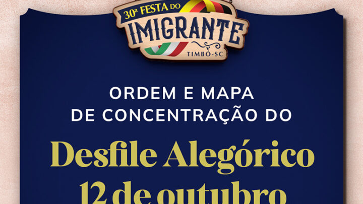 Divulgado mapa de concentração para o desfile alegórico de 12 de outubro em Timbó