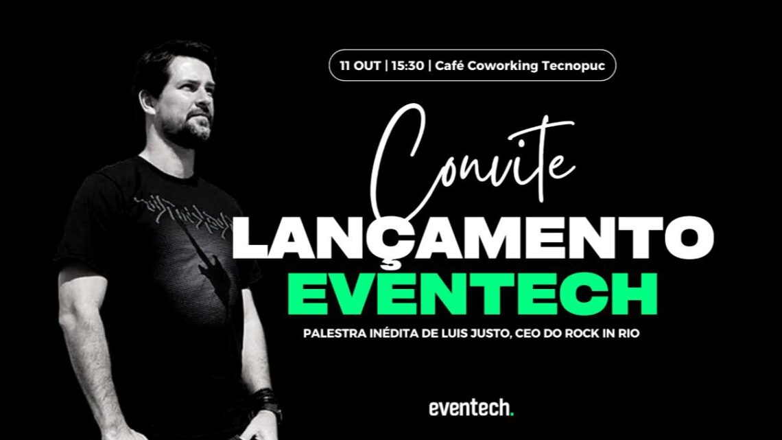 Mercado de eventos ganha primeiro hub de inovação e tecnologia do Brasil com o lançamento da EvenTech