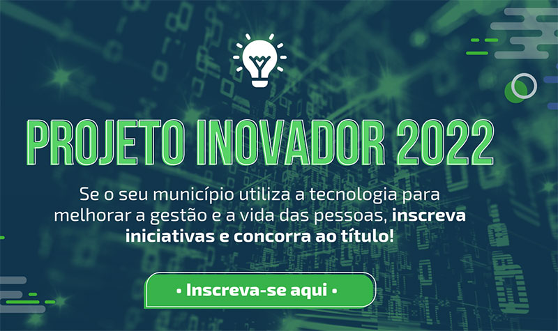Prefeituras já podem concorrer ao Projeto Inovador 2022 em Santa Catarina