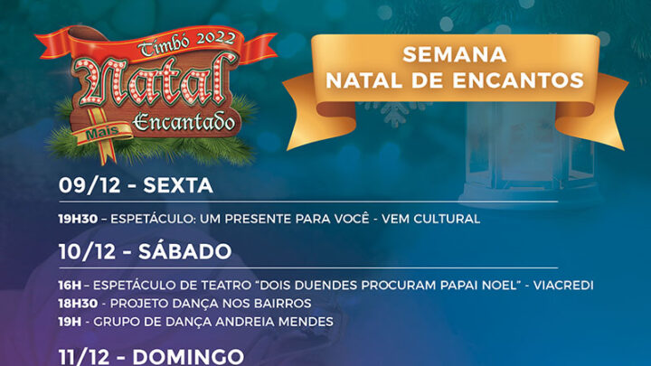 Confira a programação deste final de semana do Natal Mais Encantado de Timbó