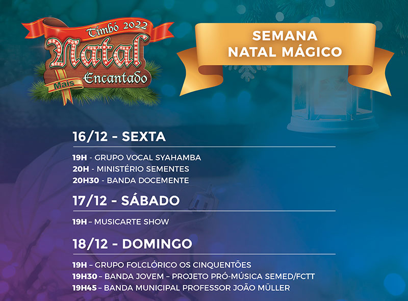 Confira a programação deste final de semana do Natal Mais Encantado de Timbó