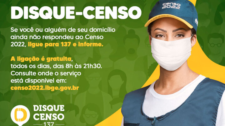 Não recebeu um recenseador do IBGE na sua casa? Entre em contato com o disque-censo