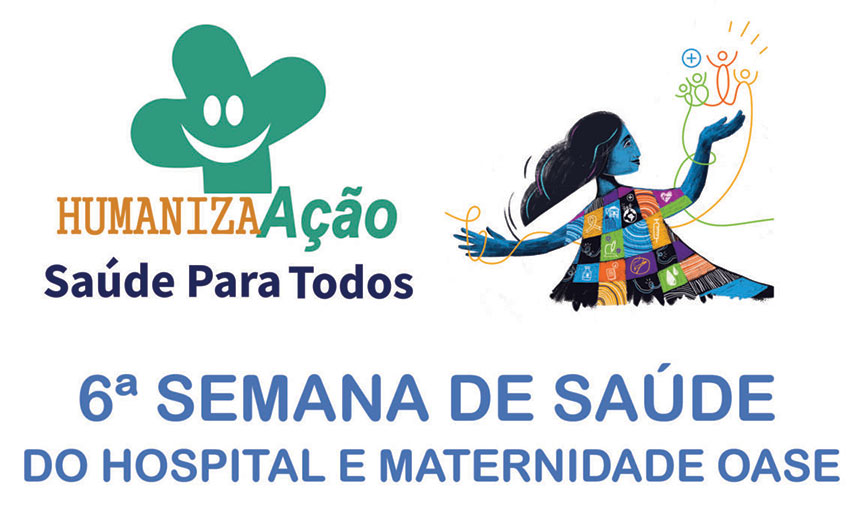Timbó – 6ª Semana de Saúde do Hospital e Maternidade Oase Timbó – 6ª Semana de Saúde do Hospital e Maternidade Oase