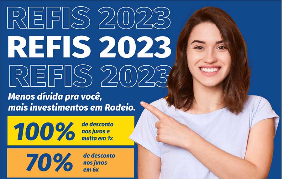 Rodeio – Regularize suas dívidas com a Prefeitura – Refis 2023 Rodeio – Regularize suas dívidas com a Prefeitura – Refis 2023