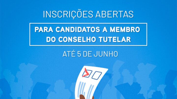 Seguem abertas inscrições para candidatos a membro do Conselho Tutelar de Timbó