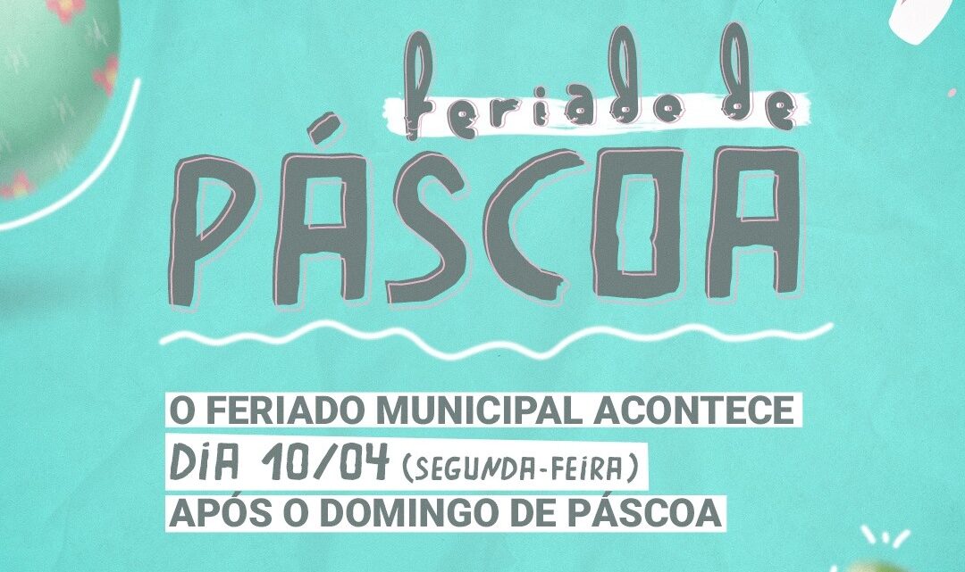 Confira como será o feriado de Páscoa em Timbó Confira como será o feriado de Páscoa em Timbó