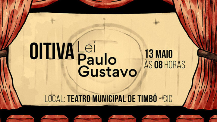 Reunião sobre distribuição dos recursos da Lei Paulo Gustavo em Timbó é neste sábado