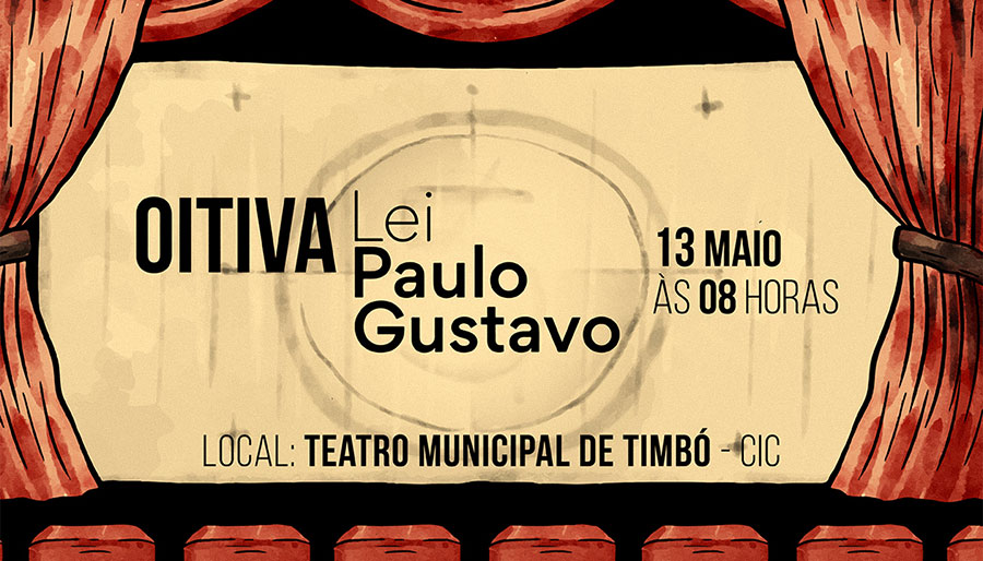 Reunião sobre distribuição dos recursos da Lei Paulo Gustavo em Timbó é neste sábado