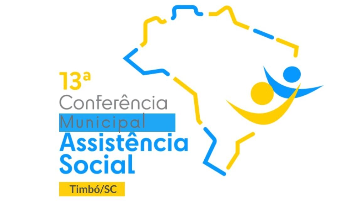 Conferência Municipal da Assistência Social de Timbó acontece nesta terça-feira