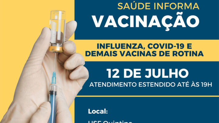 Unidade de Saúde da Quintino terá horário estendido nesta quarta-feira para aplicação de vacina