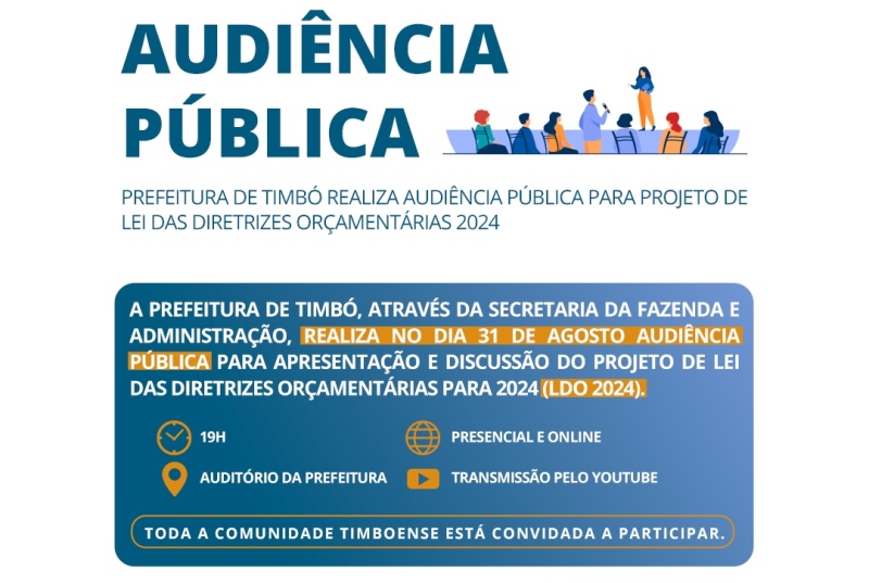 Timbó – Audiência Pública para Projeto de Lei das Diretrizes Orçamentárias 2024 é dia 31 de agosto