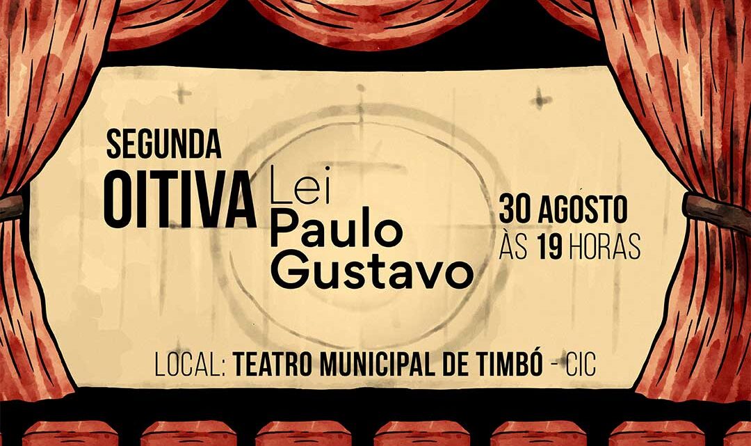 Timbó realiza segunda reunião sobre distribuição de recursos da Lei Paulo Gustavo dia 30 de agosto