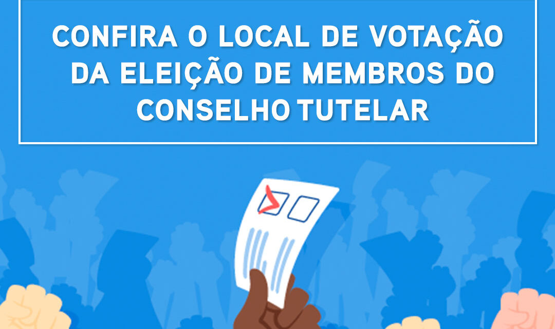 Local de votação da eleição de membros do Conselho Tutelar de Timbó é divulgado