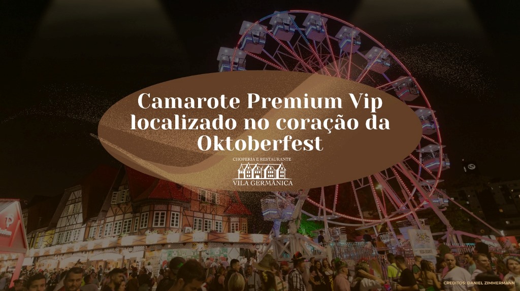 Restaurante de Blumenau lança Camarote Premium VIP para a Oktoberfest Restaurante de Blumenau lança Camarote Premium VIP para a Oktoberfest