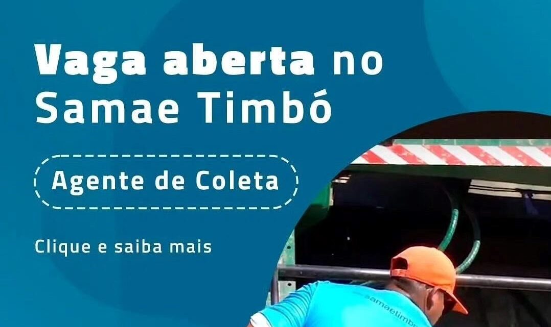 O SAMAE Timbó torna público o Ato Convocatório Nº 01/2024, para o cargo de Agente de Coleta