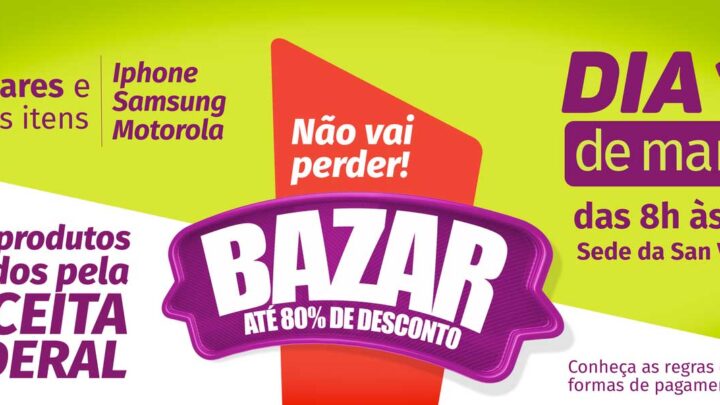 Rodeio – Vem aí o Bazar da San Vigílio, com mercadorias apreendidas e doadas pela Receita Federal