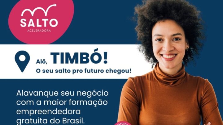 Programa gratuito de aceleração de negócios está com as inscrições abertas para turma em Timbó