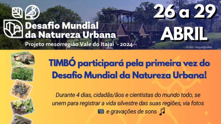 Timbó participa do Desafio Mundial da Natureza Urbana