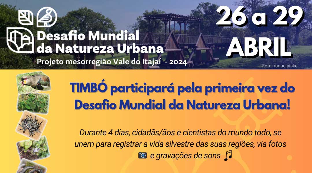 Timbó participa do Desafio Mundial da Natureza Urbana