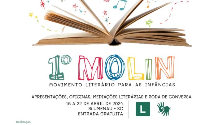 1º MOLIN – Movimento Literário para as infâncias inicia nesta quinta-feira, dia 18, e segue até 22 de abril, em Blumenau