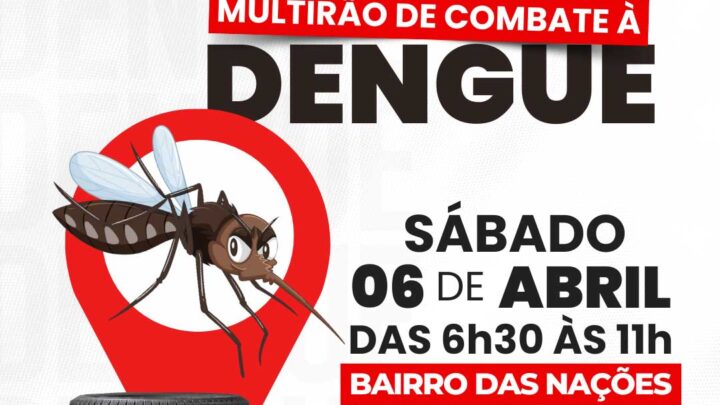 Bairro das Nações em Timbó terá Mutirão de Combate à Dengue neste sábado
