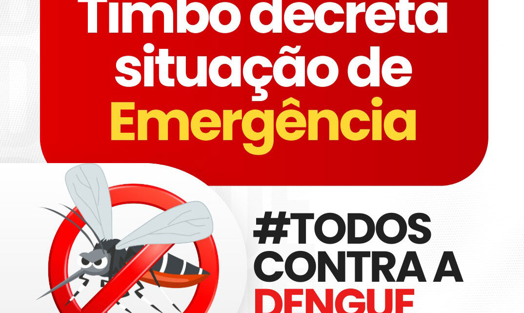 Município de Timbó decreta situação de emergência por causa da dengue Município de Timbó decreta situação de emergência por causa da dengue