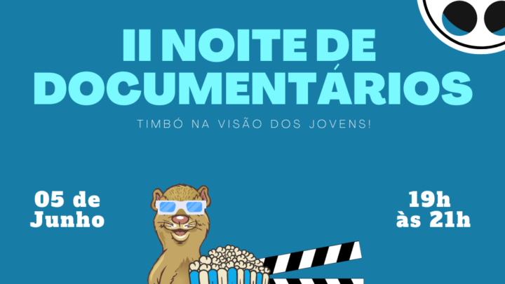 Timbó – II Noite de Documentários é nesta quarta-feira