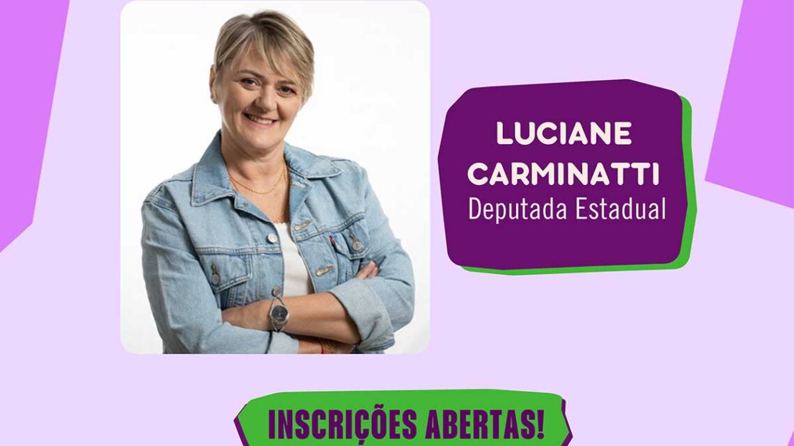 Deputada Luciane Carminatti ministra aula de encerramento do curso de formação de pré-candidatas da Escola de Mulheres Deputada Luciane Carminatti ministra aula de encerramento do curso de formação de pré-candidatas da Escola de Mulheres