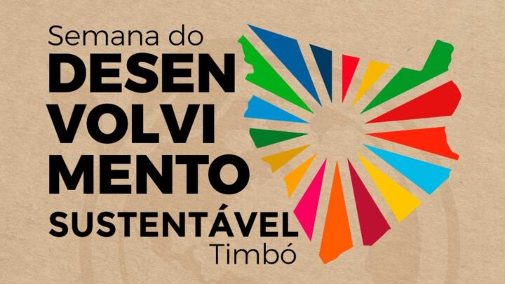 Semana do Desenvolvimento Sustentável inicia nesta quarta-feira em Timbó